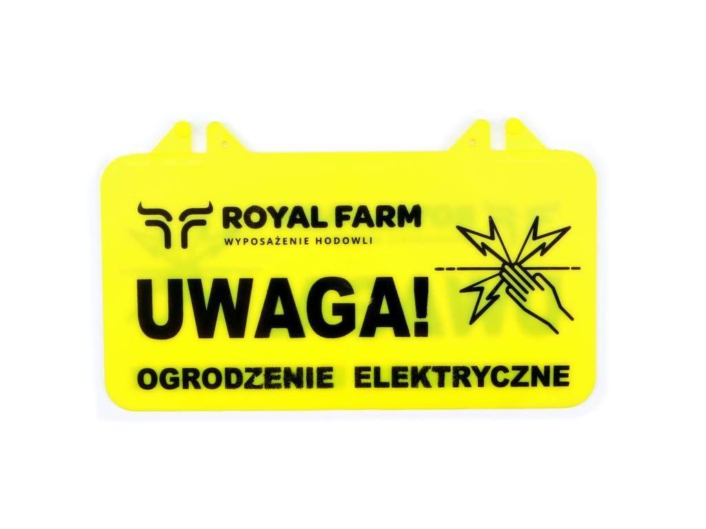 Tabliczka informacyjna uwaga ogrodzenie elektryczne royal farm