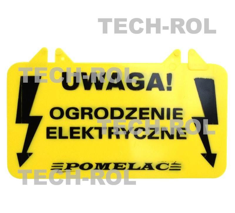 Tabliczka ostrzegawcza do ogrodzenia elektrycznego 107-010-010 Pomelac