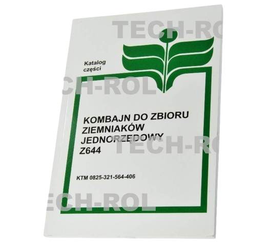 Katalog części zamiennych kombajn ziemniaczany ANNA Z644 5644000001