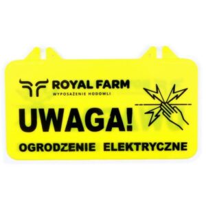 Tabliczka informacyjna uwaga ogrodzenie elektryczne royal farm