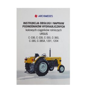 Instrukcja Obsługi I Napraw Podnośników Hydraulicznych C-330 C-335 C-355